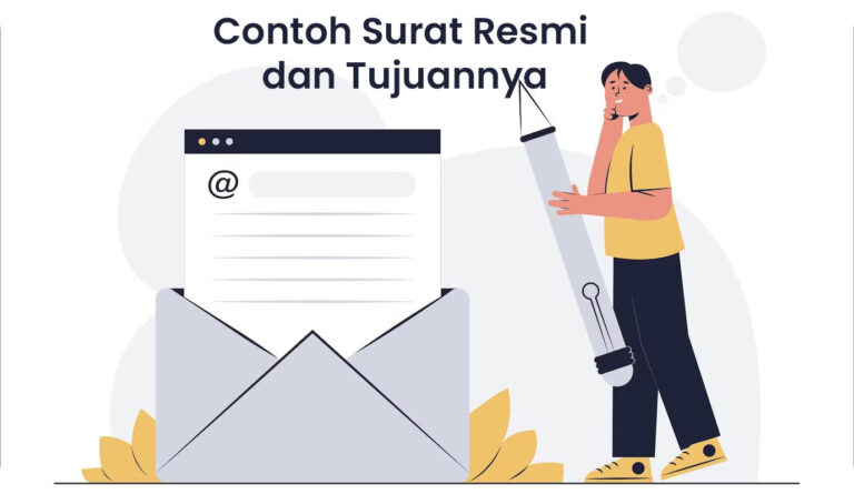 Contoh Surat Resmi: Permohonan, Kuasa, Edaran, SK, dan Undangan Contoh Surat Resmi: Permohonan, Kuasa, Edaran, SK, dan Undangan