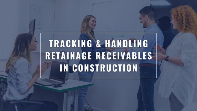 <strong>Tracking and Handling Retainage Receivables in Construction</strong> <strong>Tracking and Handling Retainage Receivables in Construction</strong>